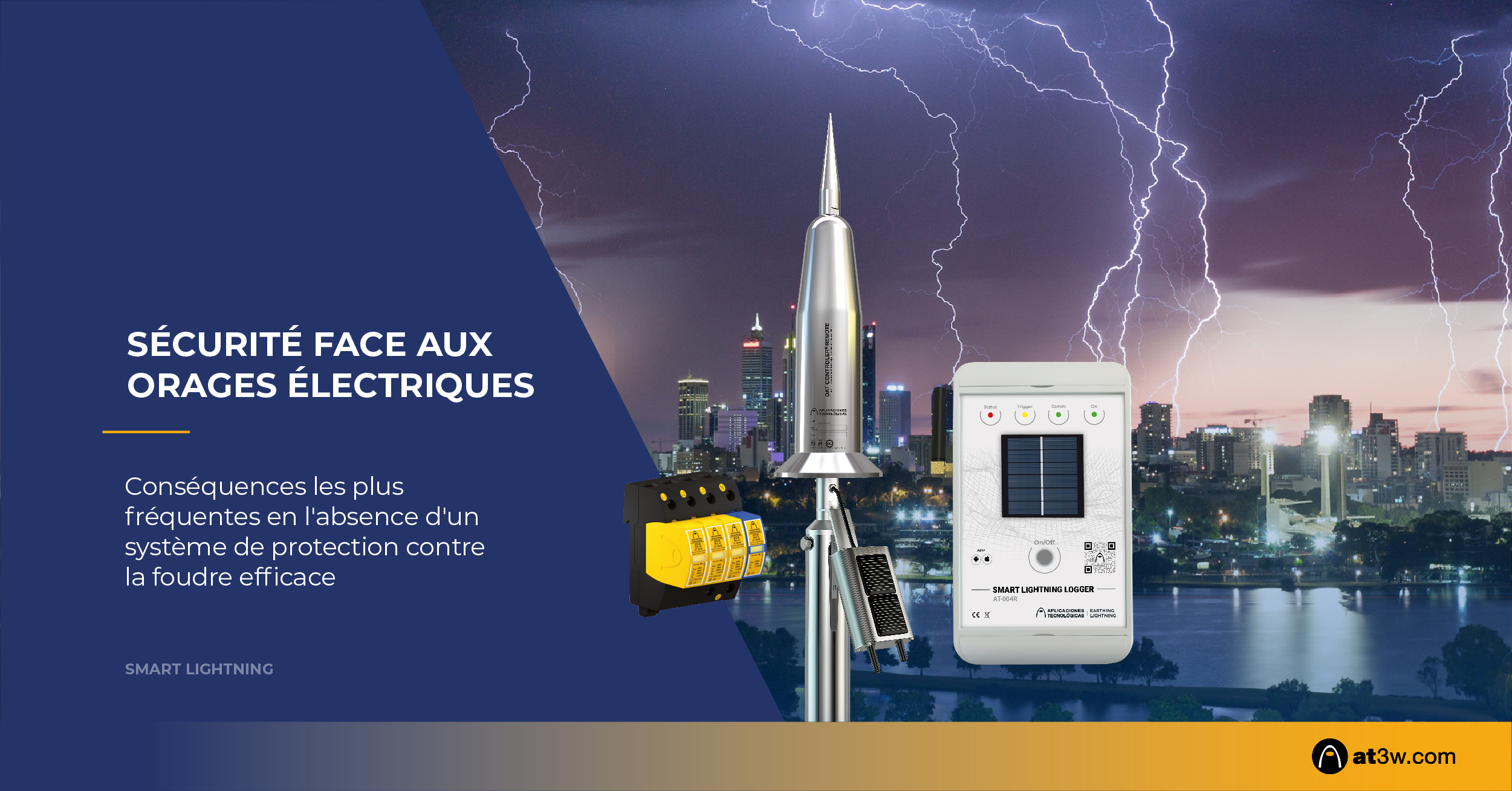 Conséquences les plus fréquentes en l’absence d’un système de protection contre la foudre efficace