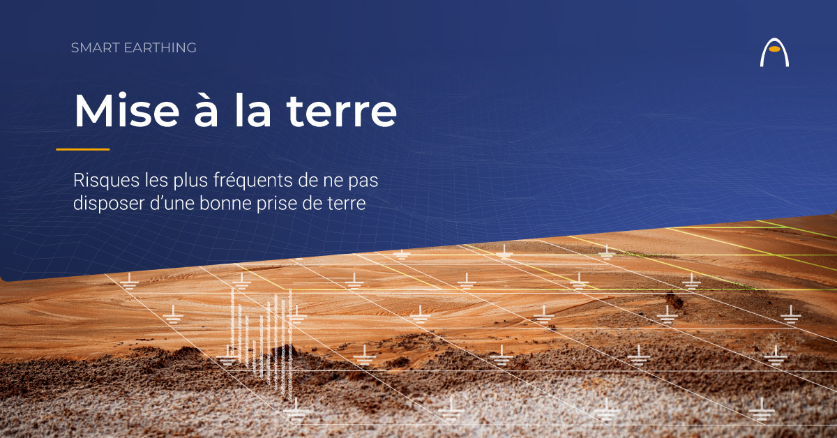 Risques les plus fréquents de ne pas disposer d’une bonne prise de terre