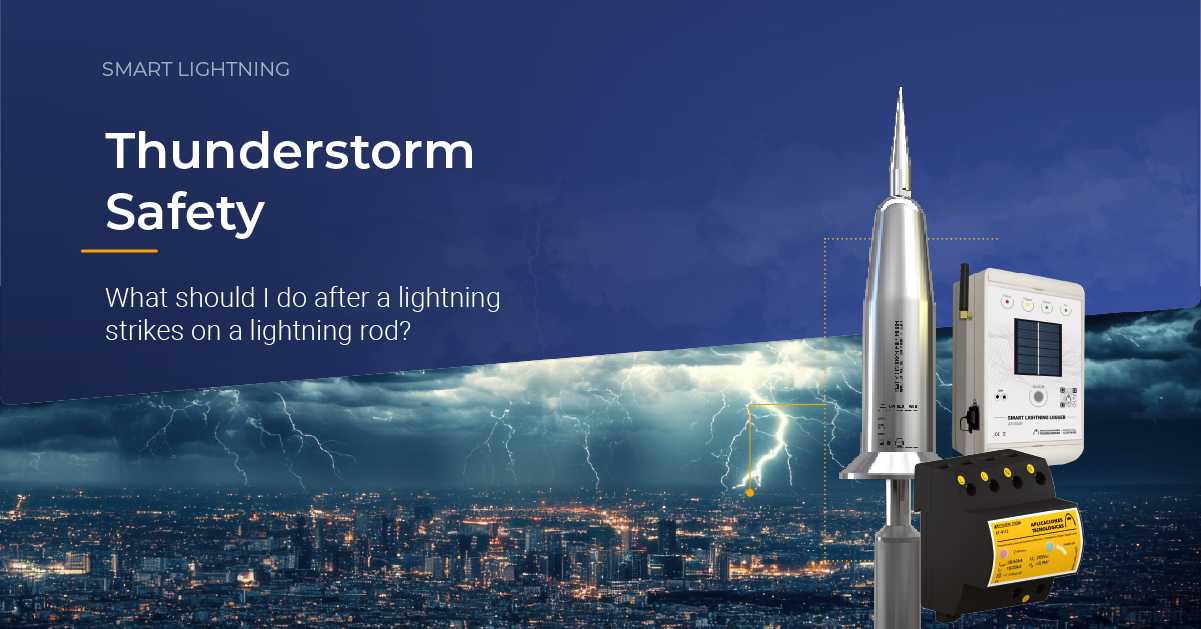 What to do after a lightning strikes on a lightning rod?