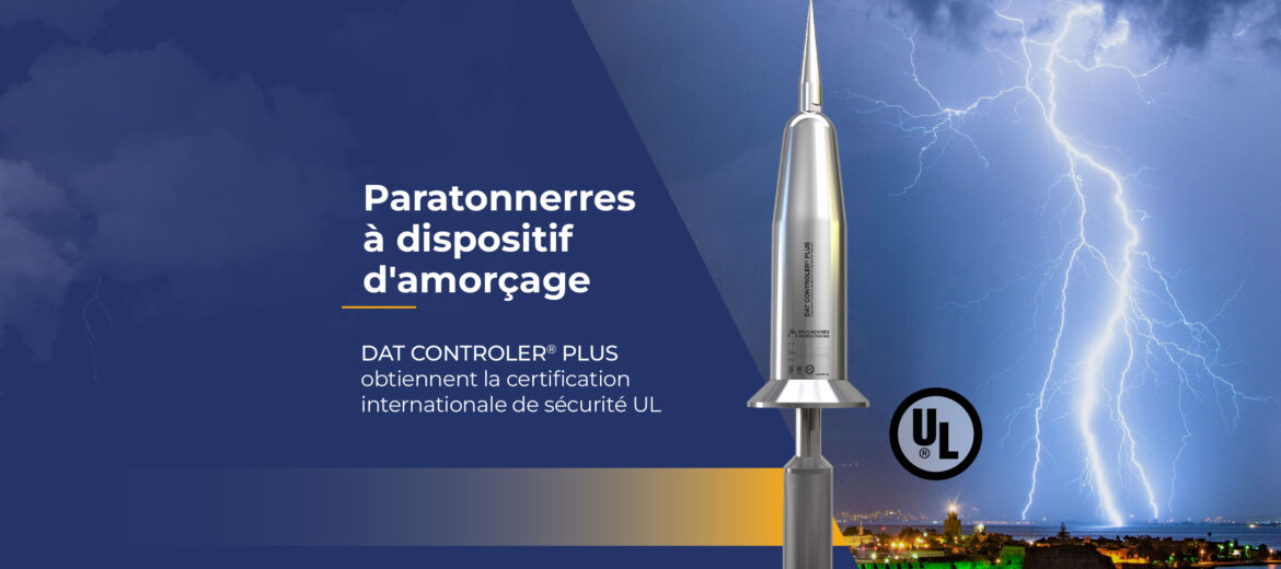 paratonnerres-a-dispositif-damorcage-pda-dat-controler-plus-certification-ul-securite