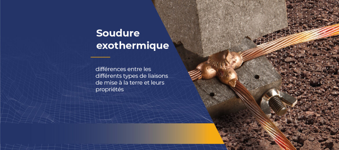 soudure-exothermique-differents-liasions-de-mise-a-la-terre