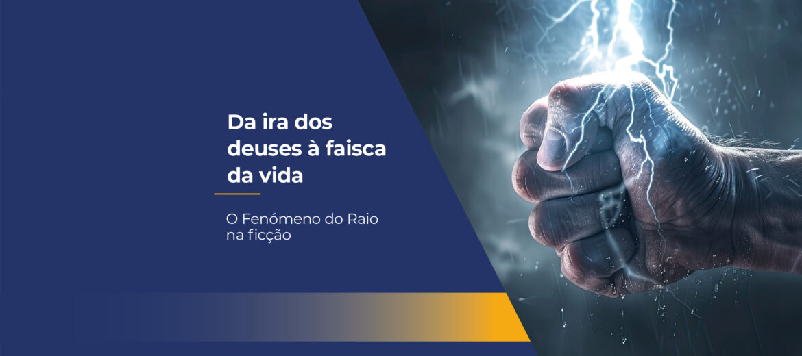 fenomeno-do-raio-na-ficcaoda-ira-dos-deuses-a-faisca-da-vida-mitologia-frankenstein