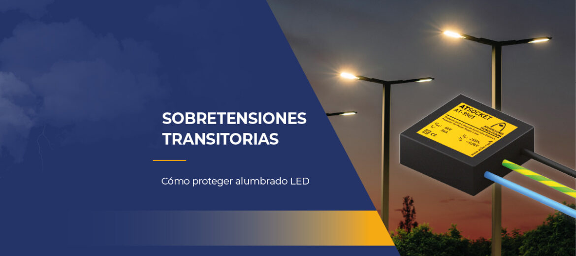 protector-de-sobretensiones-transitorias-proteger-alumbrado-led