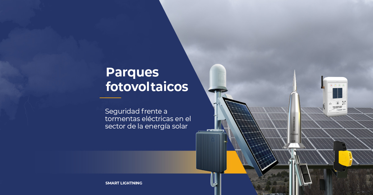 proteccion-contra-el-rayo-en-instalaciones-fotovoltaicas-parques-fotovoltaicos