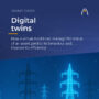 digital-twin-virtual-model-active-efficiency-electrical-distribution-predictive-maintenance-smart-grid