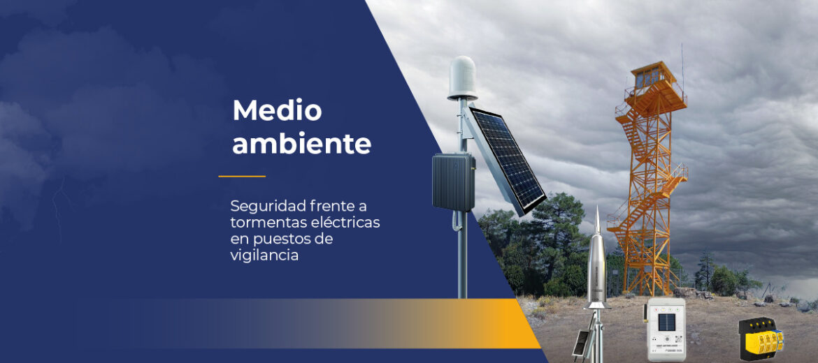 seguridad-frente-a-tormentas-electricas-en-puestos-de-vigilancia-de-medio-ambiente