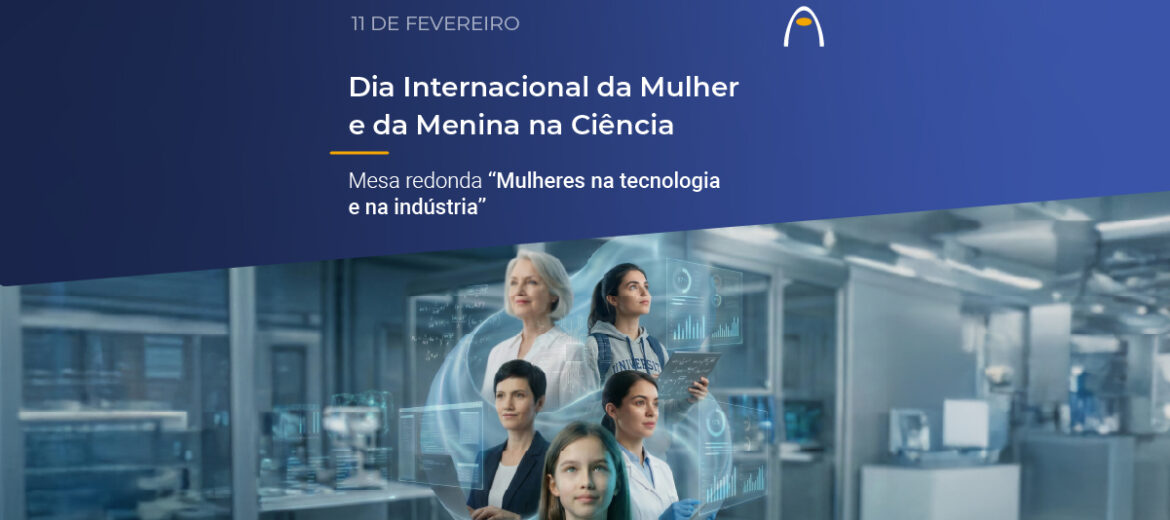 11f-dia-mulher-menina-ciencia-mesa-redonda-talento-feminino-tecnologia-industria-stem