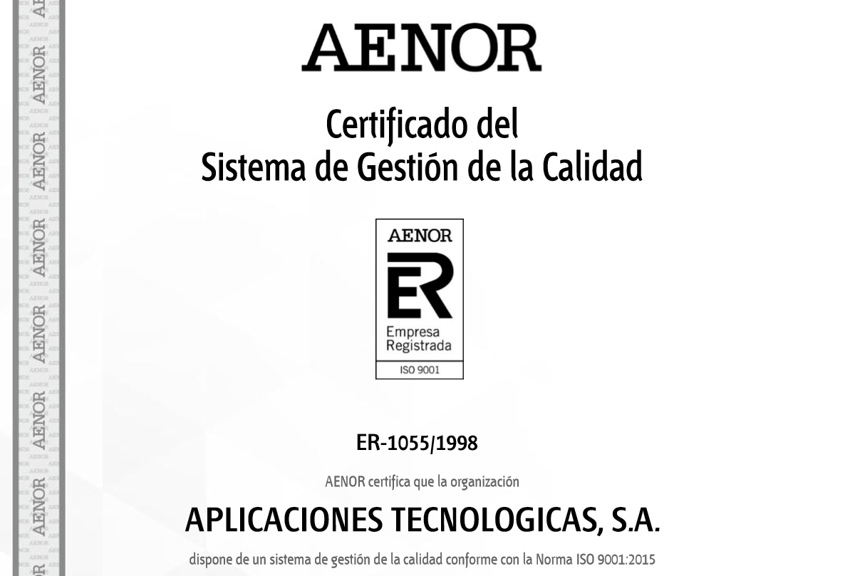 Aplicaciones Tecnológicas re-certifies its Quality Management System according to the new ISO 9001:2015 Standard
