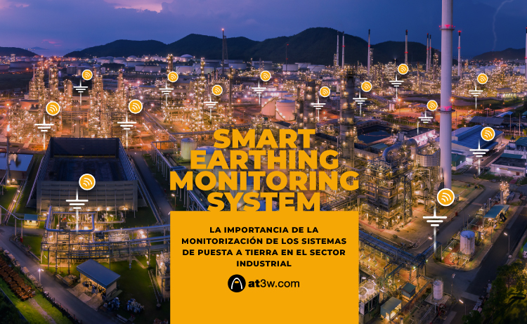 smart-earthing-monitoring-system-importancia-de-la-monitorizacion-de-sistemas-de-toma-de-tierra-en-el-sector-industrial-supervision