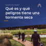 que-es-y-que-peligros-tiene-una-tormenta-seca-deteccion-de-tormentas
