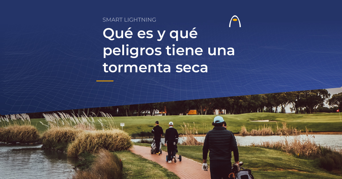 que-es-y-que-peligros-tiene-una-tormenta-seca-deteccion-de-tormentas