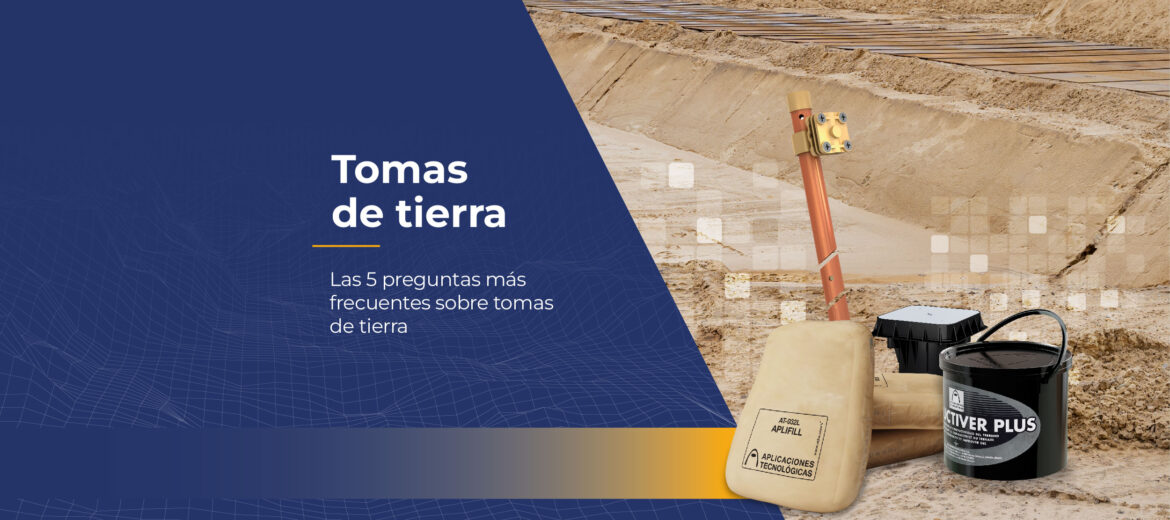 las-5-preguntas-mas-frecuentes-sobre-tomas-de-tierra-faq