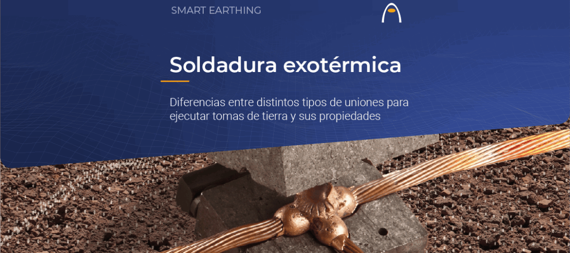 soldadura-exotermica-aluminotermica-diferencias-uniones-tomas-de-tierra