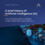 artificial-intelligence-ai-history-evolution-solutions-quality