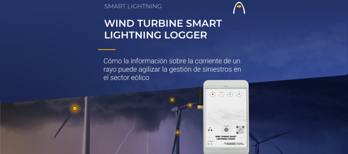 contador-de-rayos-gestion-de-siniestros-por-impacto-de-rayo-en-el-sector-eolico-wind-turbine-smart-lightning-logger-informacion