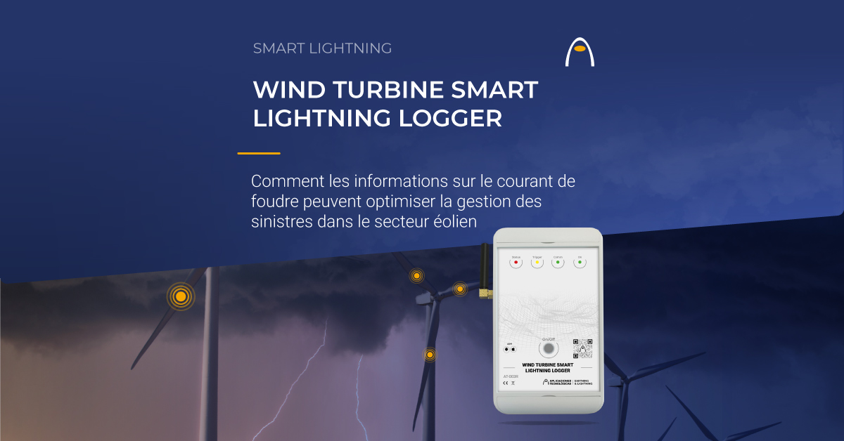 gestion-des-incidents-lies-a-la-foudre-dans-le-secteur-eolienne-wind-turbine-smart-lightning-logger