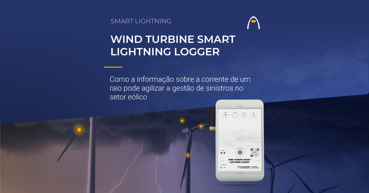 contador-de-raios-gestao-de-sinistros-por-queda-de-raio-no-setor-eolico-wind-turbine-smart-lightning-logger