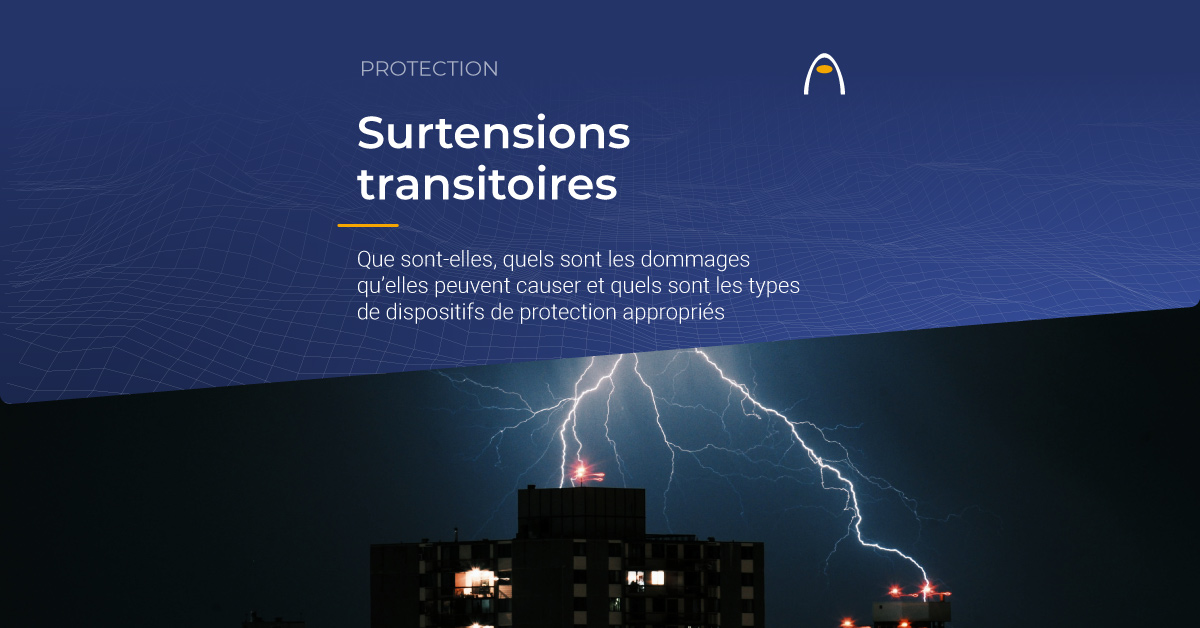 surtensions-transitoires-que-sont-et-types-dispositifs-protection-appropries