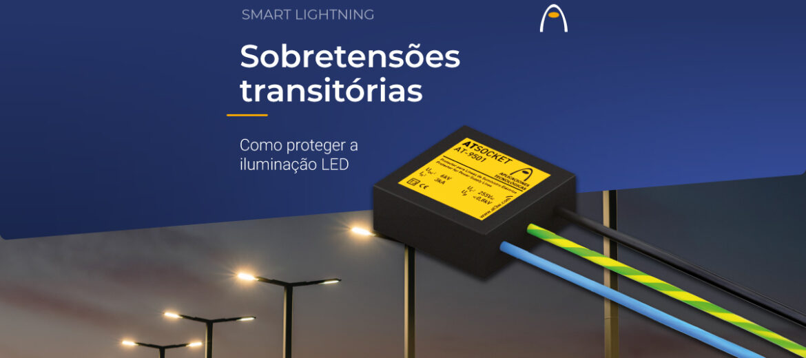 protecao-contrasobretensoes-transitorias-proteger-iluminacao-led