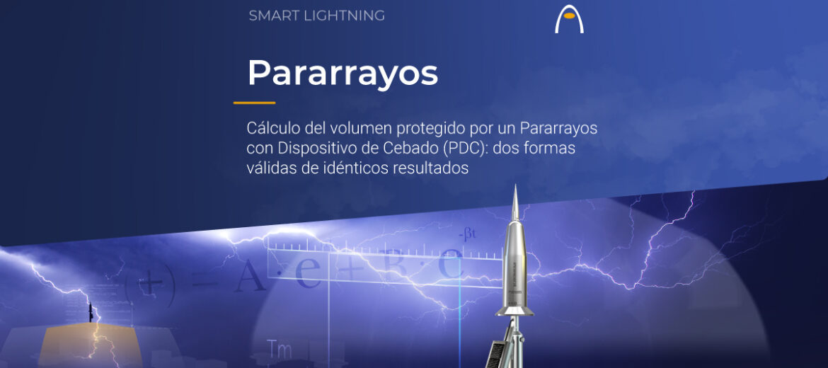 calculo-del-volumen-protegido-por-un-pararrayos-con-dispositivo-de-cebado-pdc-dos-formas-validas-de-identicos-resultados