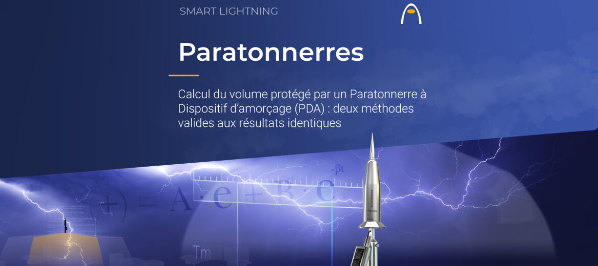 calcul-du-volume-protege-par-un-paratonnerre-a-dispositif-damorcage-pda-deux-methodes-valides-aux-resultats-identiques