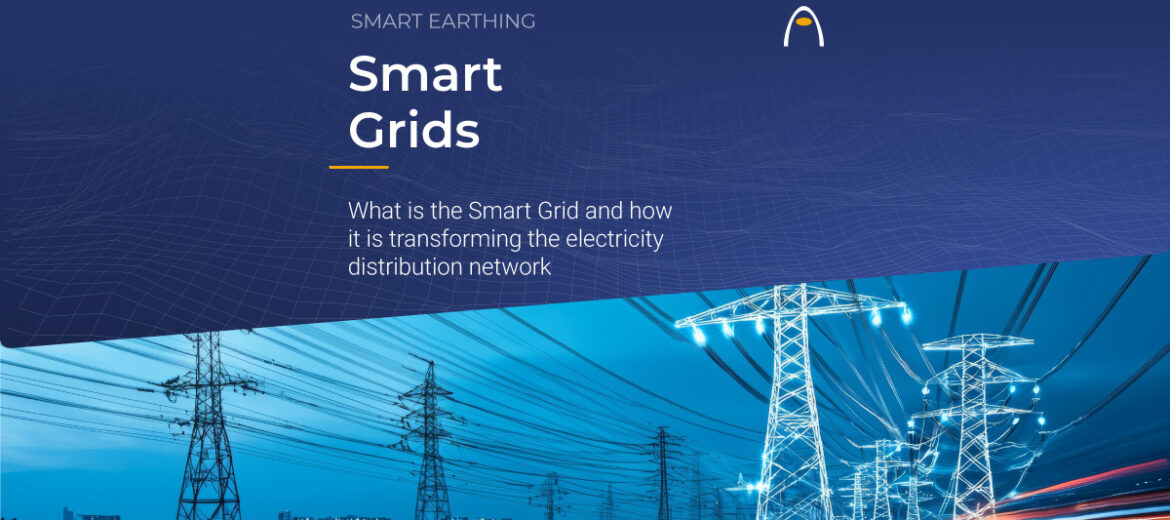 Smart Grids: what they are and how they are transforming the power distribution grid