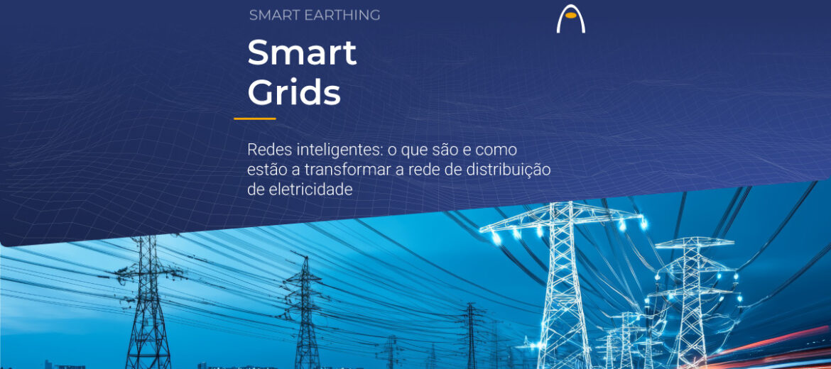 Smart Grids e seu papel na distribuição de eletricidade