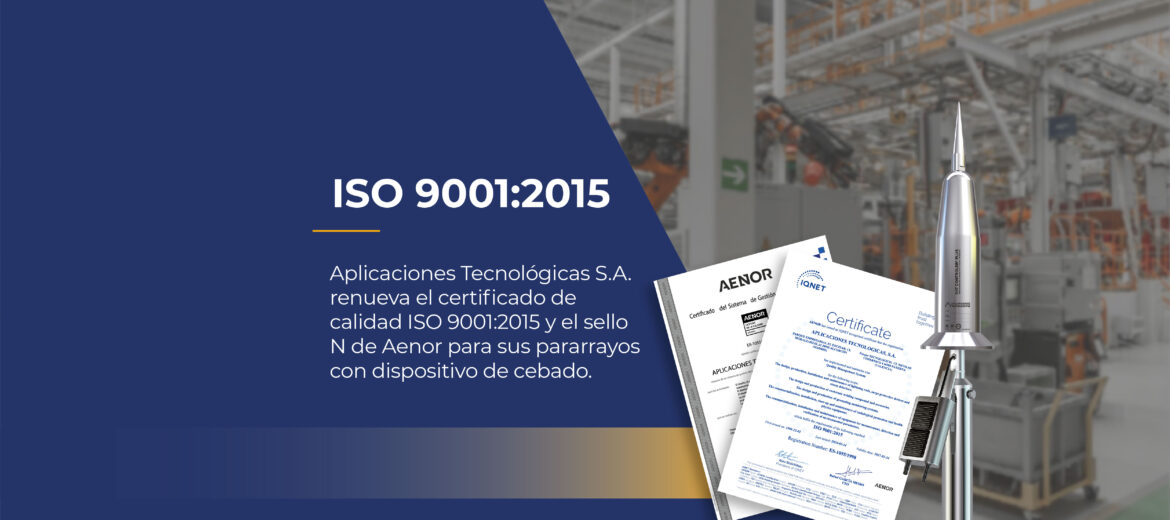 iso-90012015-renovacion-certificado-de-calidad-pararrayos-aenor