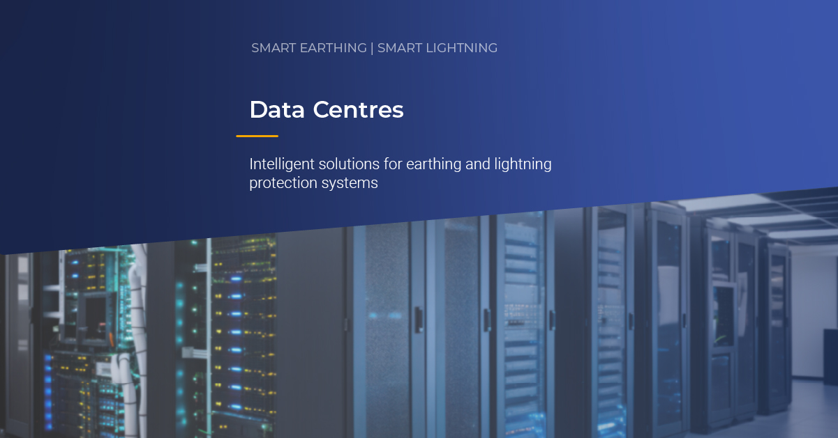 data-centres-intelligent-solutions-for-earthing-and-lightning-protection-systems