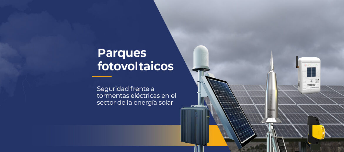 proteccion-contra-el-rayo-en-instalaciones-fotovoltaicas-parques-fotovoltaicos