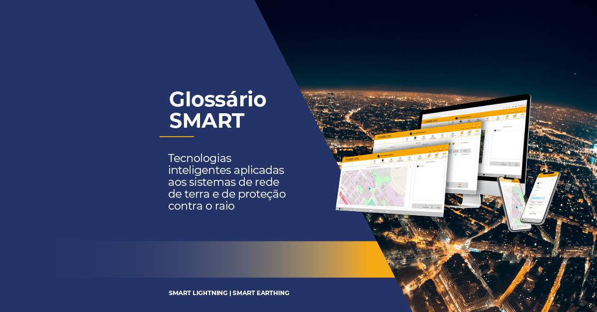 glossario-smart-tecnologias-inteligentes-aplicadas-aos-sistemas-de-rede-de-terra-e-de-protecao-contra-o-raio
