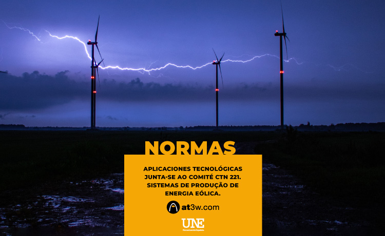 Aplicaciones Tecnológicas integrou o comité de normalização CTN 221- -Sistemas de geração de energia eólica da Associação Espanhola de Normalização (UNE) para participar da manutenção da norma UNE-EN IEC 61400-24:2011 – Aerogeradores. Parte 24: Proteção contra o raio.