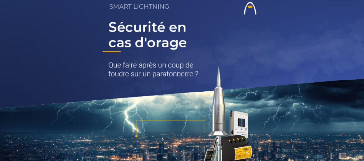 coup-foudre-paratonnerre-sécurité-orage-protocole-surtensions-réglementation