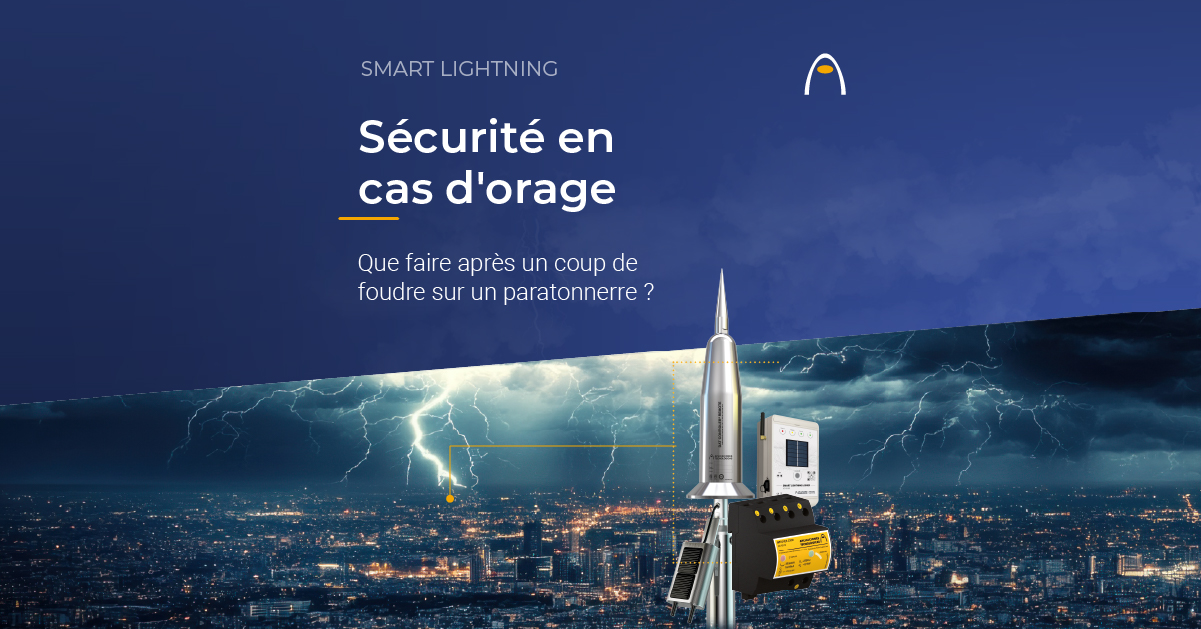 coup-foudre-paratonnerre-sécurité-orage-protocole-surtensions-réglementation