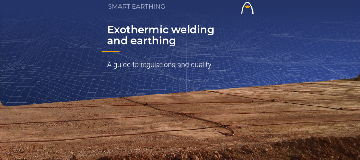 standards-exothermic-welding-aluminothermic-earthing-systems-grounding-quality-requirements
